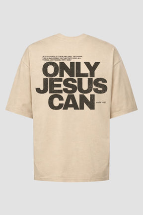 Oversized GOD HEAVY™ - Only Jesus Can