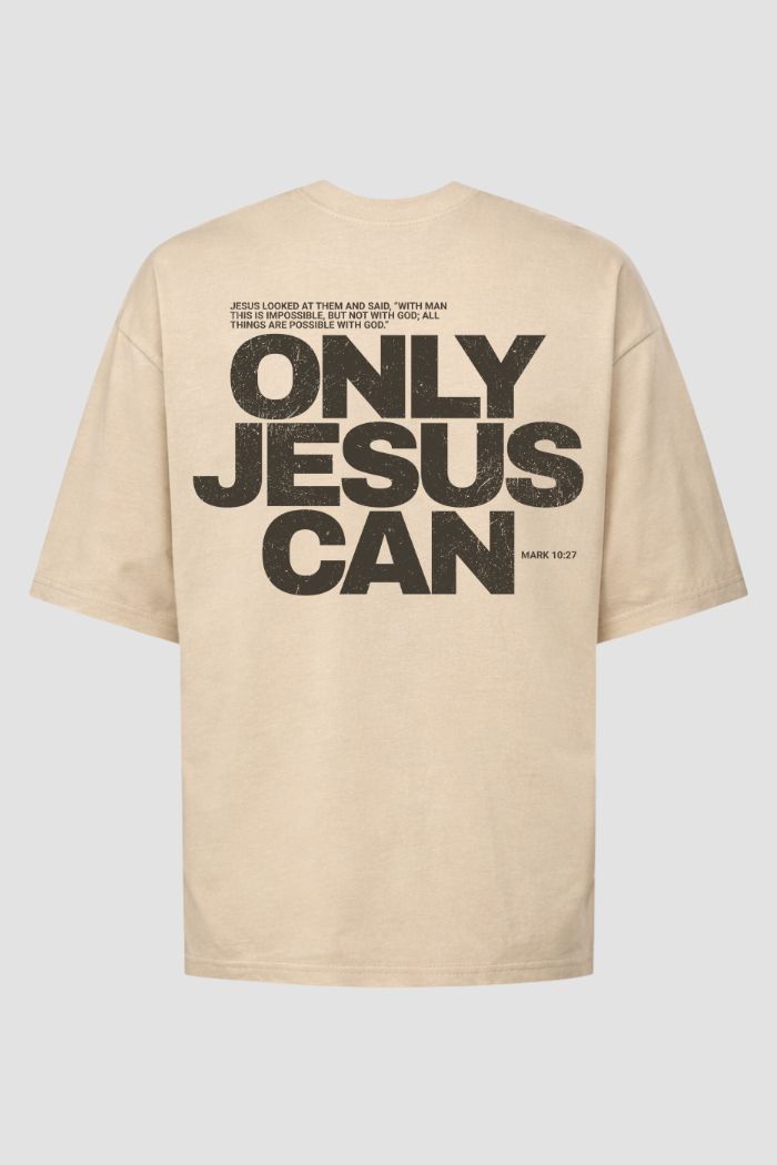 Oversized GOD HEAVY™ - Only Jesus Can