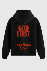 Moletom - God First Overthink Later
