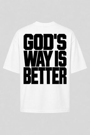 Oversized GOD HEAVY™ - God’s Way Is Better