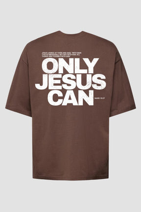 Oversized GOD HEAVY™ - Only Jesus Can