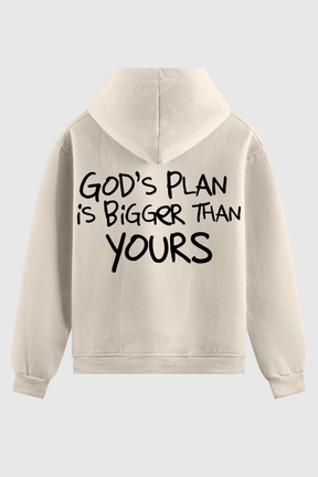 Moletom - God's Plan is Bigger Than Yours
