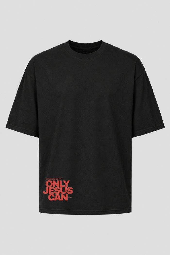 Oversized GOD HEAVY™ - Only Jesus Can