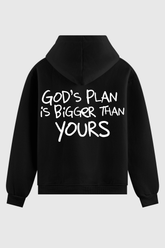 Moletom - God's Plan is Bigger Than Yours