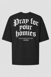 Oversized GOD HEAVY™ - Pray For Your Homies