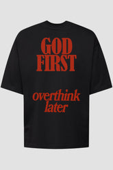 Oversized - God First Overthink Later [074] Oversized - God First Overthink Later GodTier P Preto Masculino