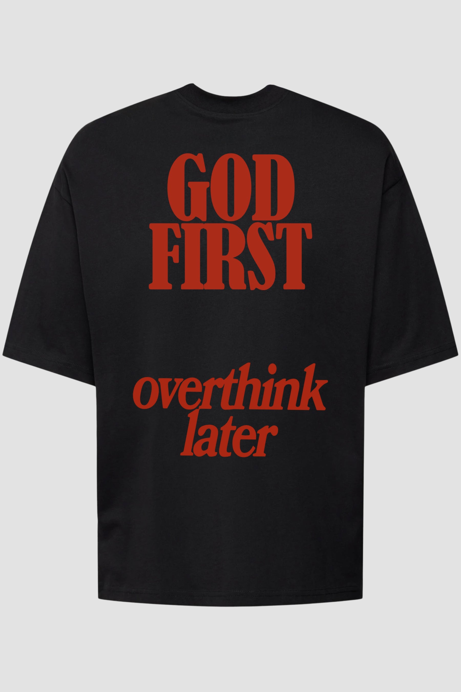 Oversized - God First Overthink Later [074] Oversized - God First Overthink Later GodTier P Preto Masculino