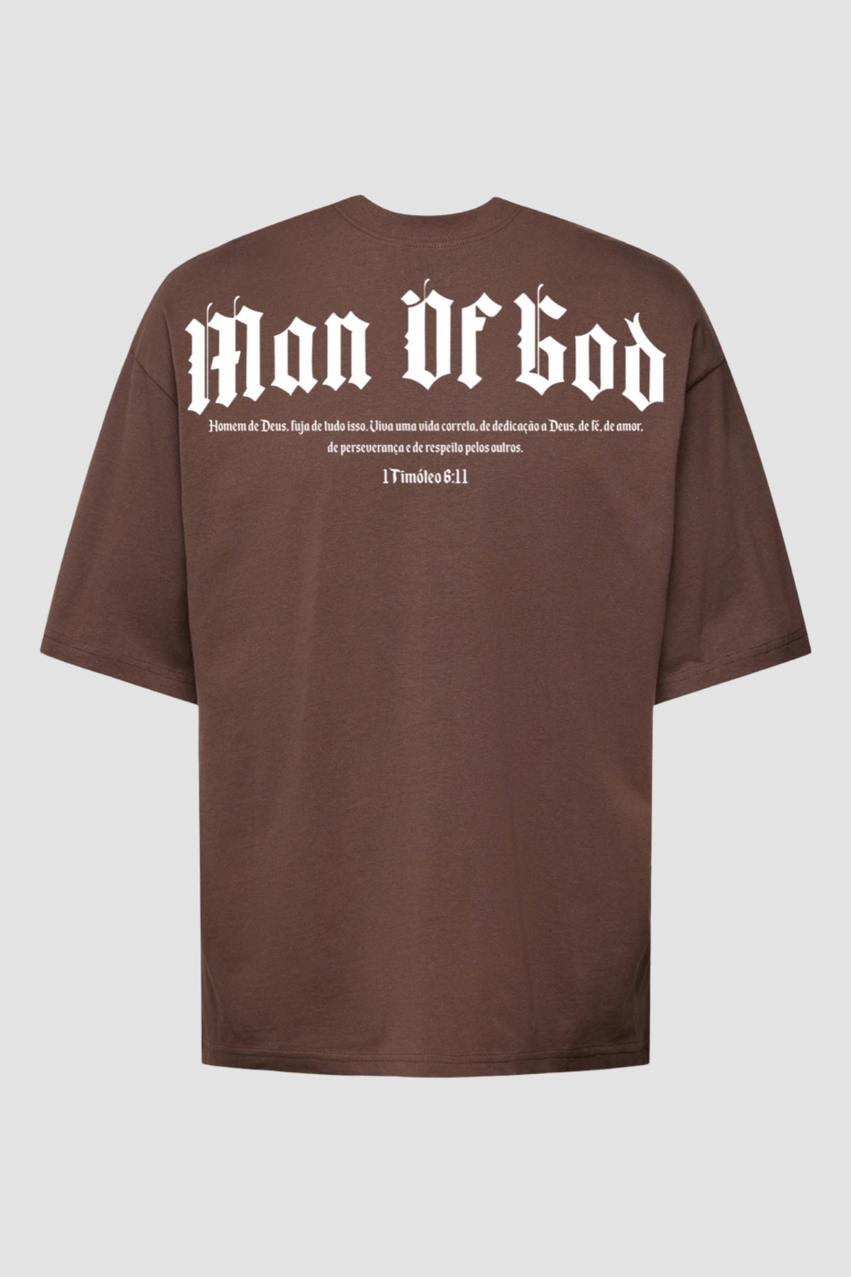 Oversized - Man Of God [003] - Camiseta Oversized - G.O.A.T (God Over All Things) God Tier P Chocolate Masculino
